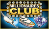 Millionaires Club Slots