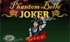 Phantom Belle Joker Poker
